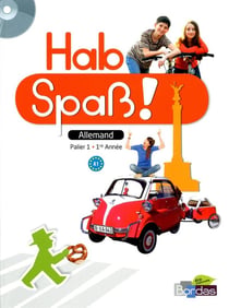 HAB SPASS : allemand - palier 1 - 1ère année - livre de l'élève