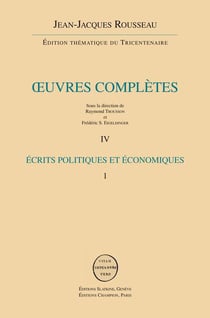 Oeuvres complètes t.4 - écrits politiques et économiques t.1