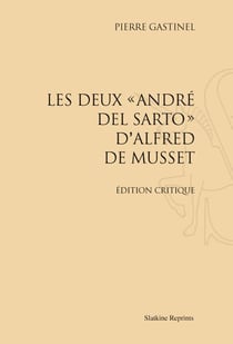 Les deux andré del sarto d'alfred de musset