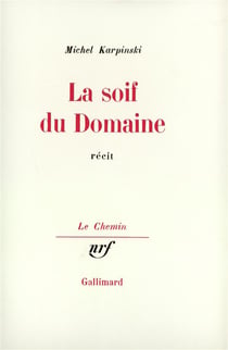 La soif du domaine