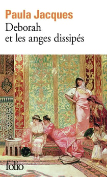 Deborah et les anges dissipés