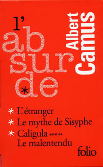 L'absurde : l'étranger, le mythe de Sisyphe, Caligula, le malentendu (coffret)