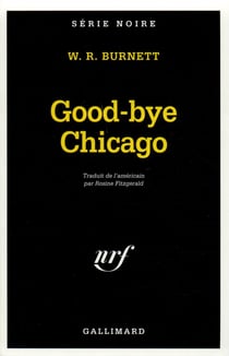 Good-bye, Chicago 1928 : Fin d'une époque