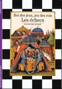 Les Échecs : Roi des jeux, jeu des rois