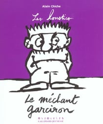 Le méchant garciron