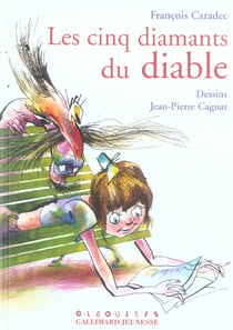 Les cinq diamants du diable : nouvelles histoires pour Camille