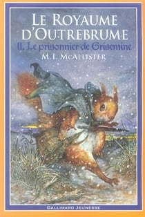 Le royaume d'outrebrume t.2 - le prisonnier de grisemine