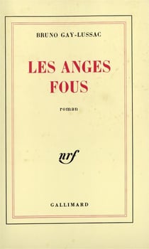 Les anges fous