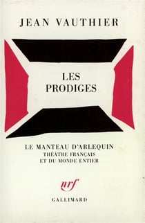 Les prodiges - piece en deux parties