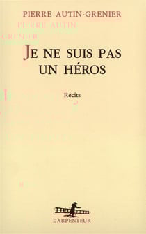 Une histoire - i - je ne suis pas un heros
