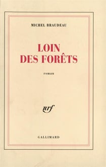 Loin des forets
