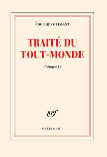 Poétique Tome 4 : Traité du tout-monde