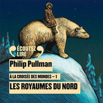 À la croisée des mondes Tome 1 : les royaumes du Nord