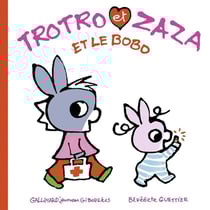 Trotro et Zaza et le bobo