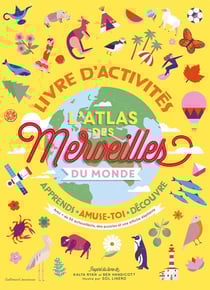 L'atlas des merveilles du monde, livre d'activités