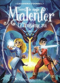 Malenfer Tome 8 : Le troisième roi