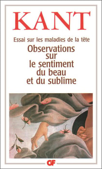 Essai sur les maladies de la tête - Observations sur le sentiment du beau et du sublime