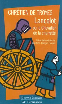 Lancelot ou le chevalier de la charrette
