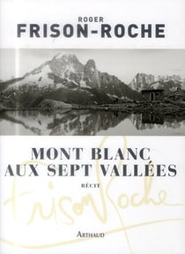 Mont-Blanc aux sept vallées