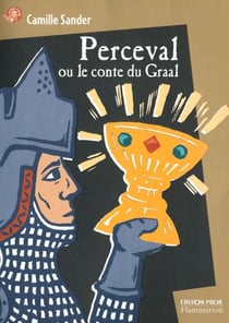 Perceval - perceval ou le conte du graal
