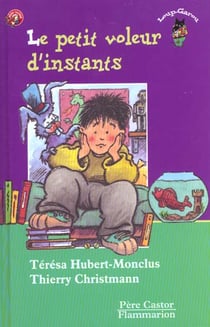 Petit voleur d'instants (le)