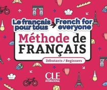 Le français pour tous niveau - A1-A2