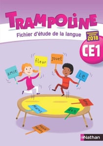 TRAMPOLINE : français - CE1 (édition 2019)