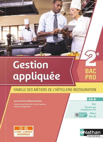 Gestion appliquée : 2e bac pro MHR - livre + licence élève (édition 2021)