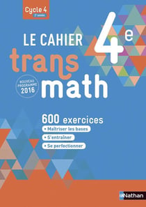 Transmath : 4ème - cahier de l'élève