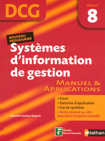 Systèmes d'information de gestion - DCG épreuve 8 - élève (édition 2007)
