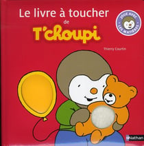 Le Livre A Toucher De T'Choupi
