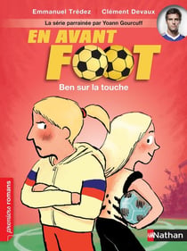 En avant foot : Ben sur la touche