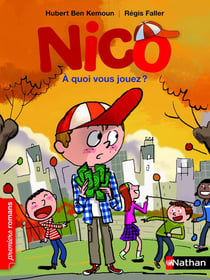 Nico : à quoi vous jouez ?