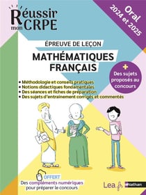 Réussir mon CRPE : Mathématiques, français - épreuve orale de leçon - livre de l'élève (édition 2024/2025)
