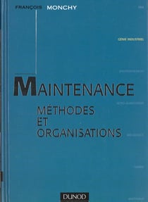 Maintenance - methodes et organisations
