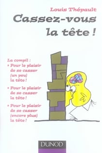 Cassez-vous la tête ! la compil