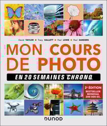 Mon cours de photo en 20 semaines chrono (2e édition)