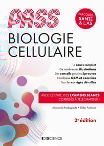 PASS biologie cellulaire - manuel : cours + entraînements corrigés