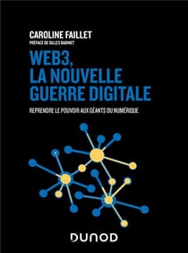 Web3, la nouvelle guerre digitale