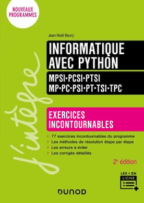 Informatique avec Python - MPSI-PCSI-PTSI-MP-PC-PSI-PT-TSI-TPC - exercices incontournables
