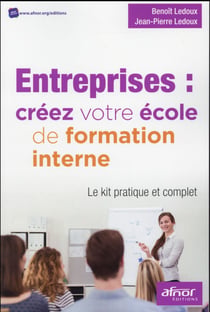 Entreprises : créez votre école de formation interne