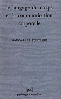 Le langage du corps et la communication corporelle