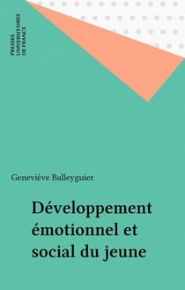 Le developpement emotionnel et social du jeune enfant