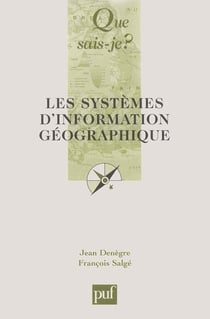 Les systèmes d'information géographique