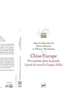 Chine / Europe. Percussions dans la pensée : À partir du travail de François Jullien