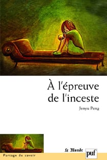 À l'épreuve de l'inceste