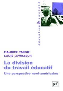 La division du travail éducatif - une perspective nord-américaine