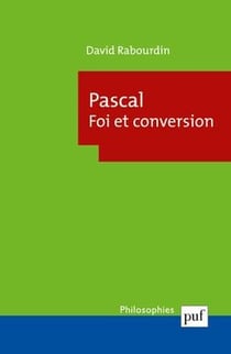 Pascal, foi et conversion