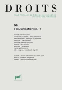 Revue Droits n.58 : sécularisation(s) Tome 1