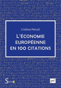 L'économie européenne en 100 citations